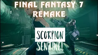 Final Fantasy 7 Remake Scorpion Sentinel первый босс (Scorpion Sentinel first boss)