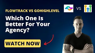 🔥FlowTrack vs GoHighLevel Review🔥 Which One Is Better For SaaS Agencies?