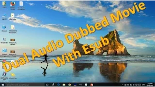 Add Hindi / Any Language Audio track in Hollywood / English Movies with Esubs