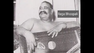 Raag Bhoopali by Ustad Bade Gulam Ali Khan