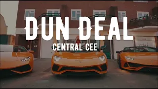 Dun Deal - Central Cee (lyrics)