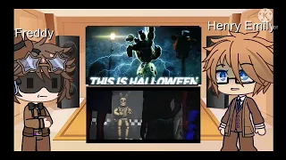 fnaf 1 reacts to this is halloween and clara with henry react to william afton death