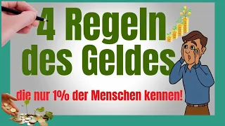 Die 4 Regeln des Geldes, die nur 1% der Menschen kennen | Investieren | Geld | reich werden