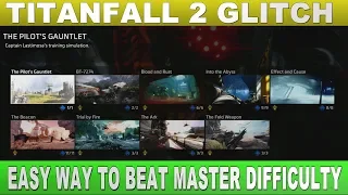 Titanfall 2 Master Difficulty Glitch | Legendary Pilot Trophy Made Easy | Trophy & Achievement Guide