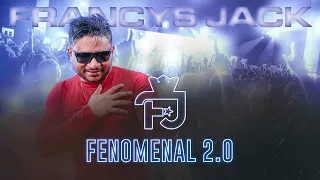 Fenomenal 2.0 - FRANCYS JACK - CD NOVO OFICIAL