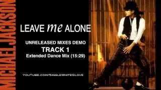 LEAVE ME ALONE (SWG Extended Dance Mix) - MICHAEL JACKSON (Bad)