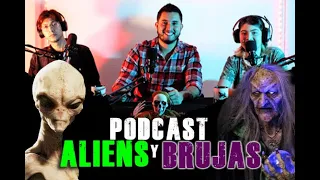 PODCAST #3 ¿Los aliens están entre nosotros? ¿Las brujas son buenas o malas?