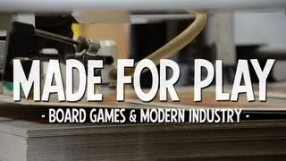 Made for Play: Board Games & Modern Industry