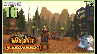 Let's Play World of Warcraft CATACLYSM - Hunter Part 16 - Relaxing Immersive Gameplay Walkthrough