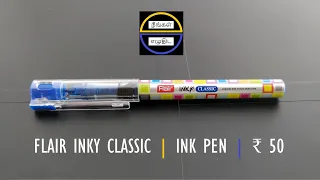 Flair Inky Classic - Ink Pen for Rs 50 - Views in Tamil -  95