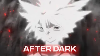 Hunter X Hunter-After Dark [Edit/AMV] | Quick! Killua