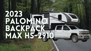 2023 Palomino Backpack HS2910 Truck Camper W/ SLIDE OUT