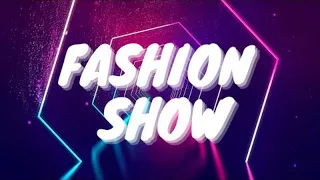 BEST FASHION SHOW MUSIC BACKGROUND