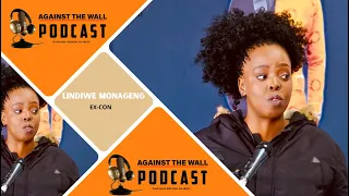 (EPS 3) Lindiwe Ronelda Monageng on Drug Trafficking & her child being Raped while in prison #shots