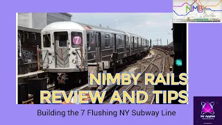 Review, Tips and Tricks for Playing Nimby Rails. Building the Flushing Line on the New York Subway