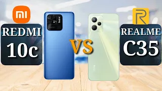 Redmi 10c vs Realme C35 | Full Comparison | Realme C35 vs Redmi 10c