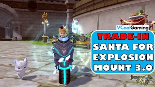 Trade in Santa Orc 3.0 for Explosion 3.0 - Dragon Nest SEA