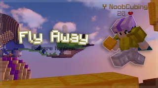 Fly Away | A Bedwars Montage