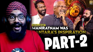 Part -2 Mani Ratnam, Rishab Shetty, Basil Joseph, Vetrimaaran Interview Reaction