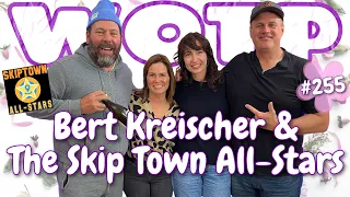 Wife of the Party Podcast # 255 - Bert Kreischer, James & Denise (Skip Town All-Stars)