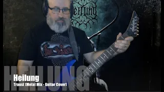 Heilung - Traust (Metal Mix Guitar Cover)