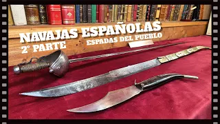 Capítulo seis. 2º parte.  Las navajas españolas. Mitos y leyendas.