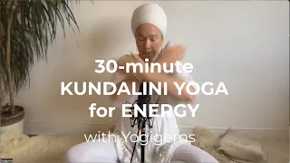 30 minute kundalini yoga for ENERGY | Energise and rejuvenate | Yogigems