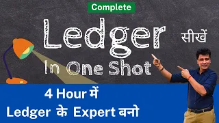 Ledger Complete Chapter in One Shot | Ledger Preparation to Ledger Posting | Expert Series| Accounts