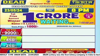 [LIVE] Lottery 8:00 PM Dear nagaland state lottery live draw result 23.05.2024 | Lottery live