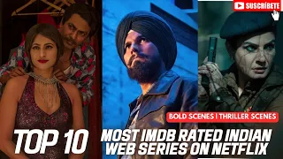 Top 10 Most IMDB Rated Indian Web Series On Netflix | Best IMDB Rated Netflix Series 2024 😍