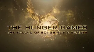 The Hunger Games The Ballad of Songbirds & Snakes Trailer Music Main Theme