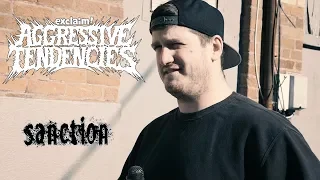 Sanction talk breakdowns: "Mosh parts are the only thing that matter" | Aggressive Tendencies