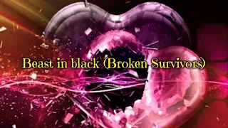 Beast in black Broken Survivors sub. Español