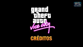 GTA Vice City: Créditos