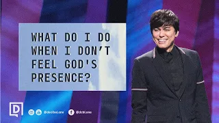 What Do I Do When I Don’t Feel God's Presence? | Joseph Prince