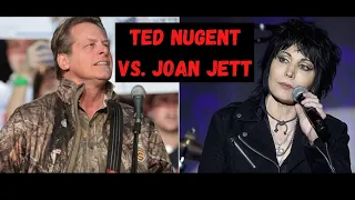 Ted Nugent Vs. Joan Jett