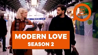 Modern Love season two sees Kit Harington take on that pesky Dublin accent