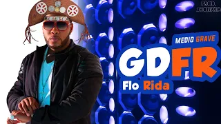 Flo Rida - GDFR  (VERSÃO MEDIO GRAVE)