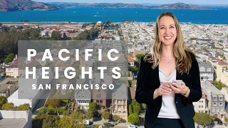 Where to live in San Francisco: All about the Pacific Heights neighborhood, real estate and more