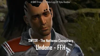 Undone - The Nathema Conspiracy - SWTOR - GMV - Theron/Trooper Romance