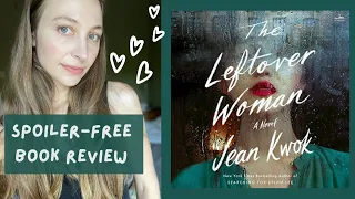 The Leftover Woman by Jean Kwok | book review