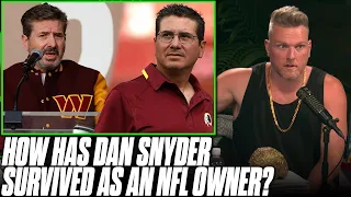 How Has Dan Snyder Lasted As An NFL Owner Through All His Scandals? | Pat McAfee Reacts