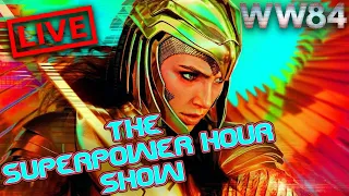 The Superpower Hour Show! Wonder Woman 1984 Breaks Pandemic Opening Weekend Record!