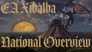 Dominions 5 - EA Xibalba - National Overview