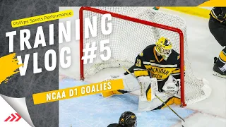 Training Vlog #5 -NCAA Goalies