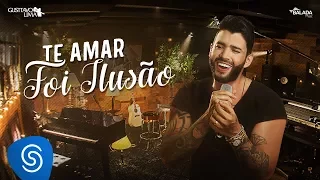Gusttavo Lima - Te Amar Foi Ilusão - DVD Buteco do Gusttavo Lima 2 (Vídeo Oficial)