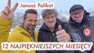 #54 Janusz Palikot - "12 najpiękniejszych miesięcy"