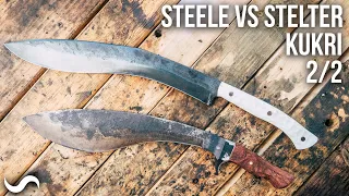 MAKING A KUKRI Part 2 of 2!!! STEELE VS STELTER