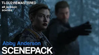 Abby Anderson 80’s Outfit Scenepack - The Last of Us 2 (Remastered) - All Jackson Scenes