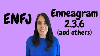 What Enneagram types are ENFJs?